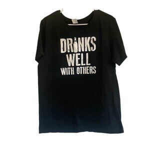Drinks Well with others Tee Size L